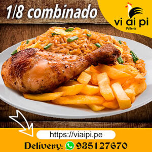 1/8 Pollo a la brasa + chaufa