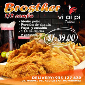 1/2 Pollo broster + chaufa + papa + 1 litro chicha