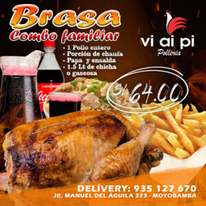 1 Pollo brasa + chaufa + papa + 1 litro y medio