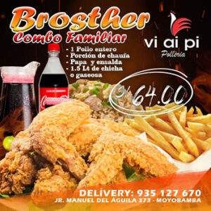 1 Pollo broster + chaufa + papas + bebida